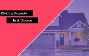 Dividing Property Omaha Divorce